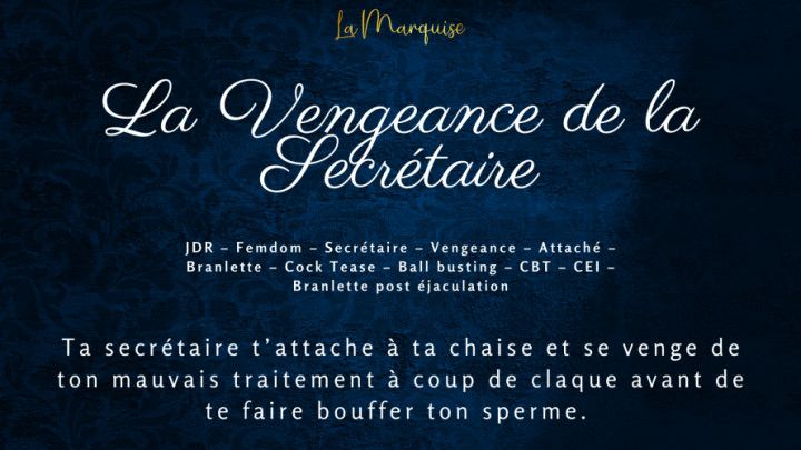 La Vengeance de la Secrétaire - femdom dirty talk joi cei
