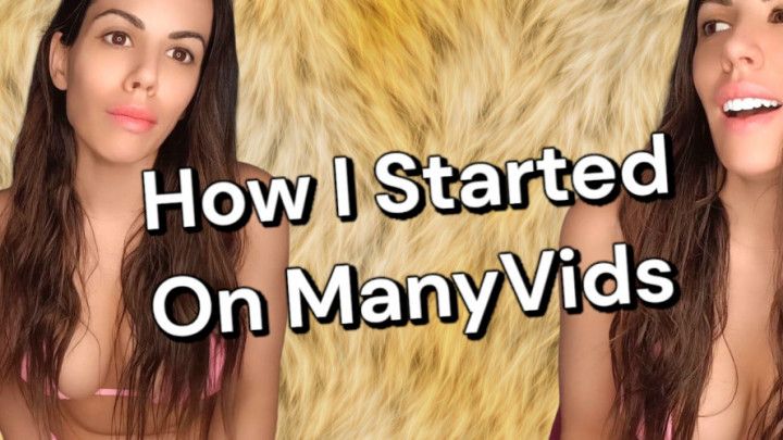 How I started on Manyvids