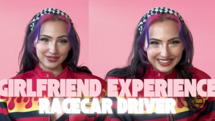Girl Friend Experience: Race Car Driver FREE SFW