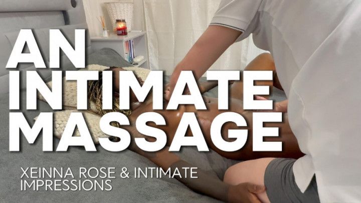 Xeinna Rose Receives an Intimate Massage