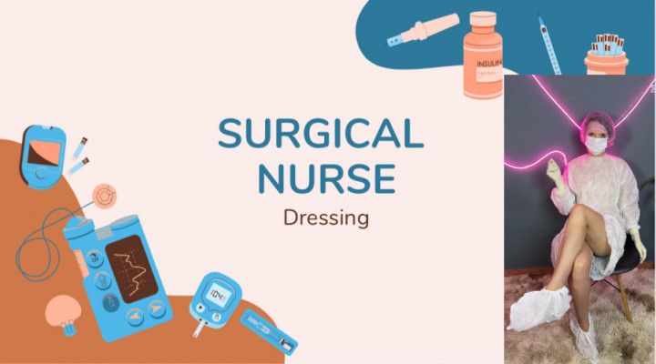 surgical nurse dressing