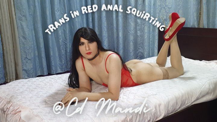 Trans In Red Anal Squirting