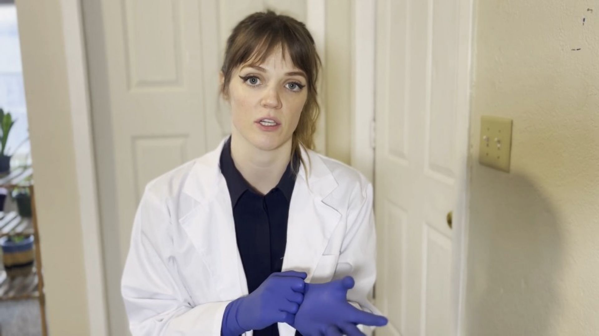 You're one of those medical fetish freaks