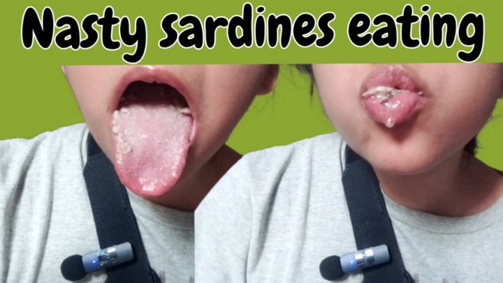 Nasty eating sardines and bad breath