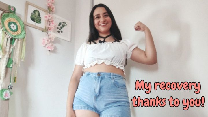 My recovery thanks to you: update