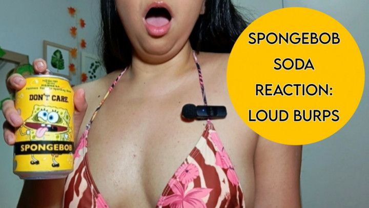 SpongeBob soda reaction: loud burps