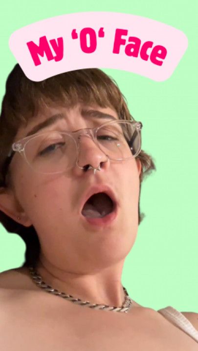 My Orgasm Face