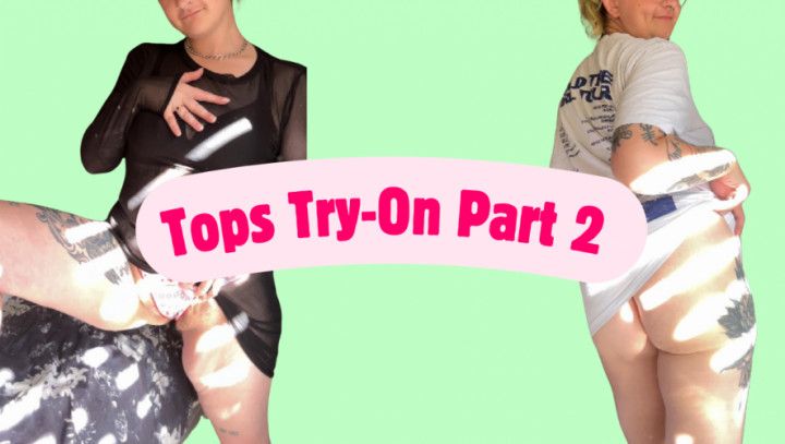 Tops Try-On Part 2