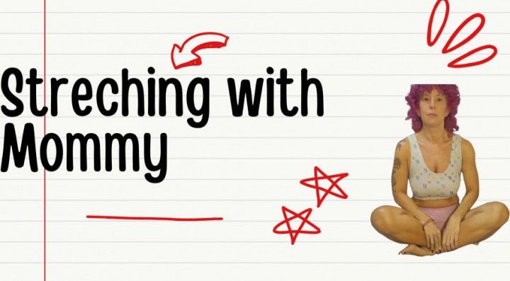 Streching with step-mommy