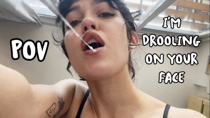 POV SPITTING ON YOUR FACE