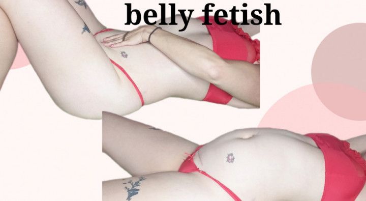 Belly Play Fetish