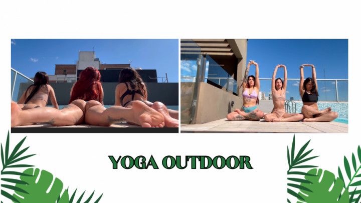 Yoga Outdoors with my Friends