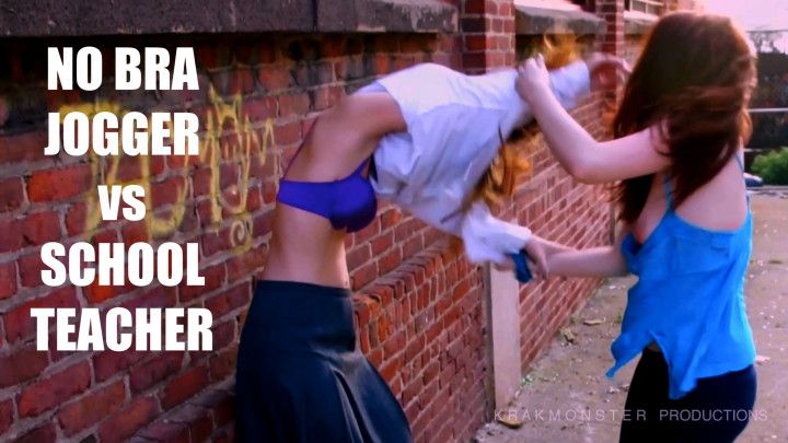 NO BRA JOGGER  OUTDOOR FIGHT vs TEACHER w CLOTHED RESTRAINTS