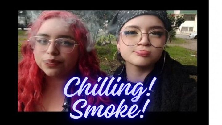 Smoking chill