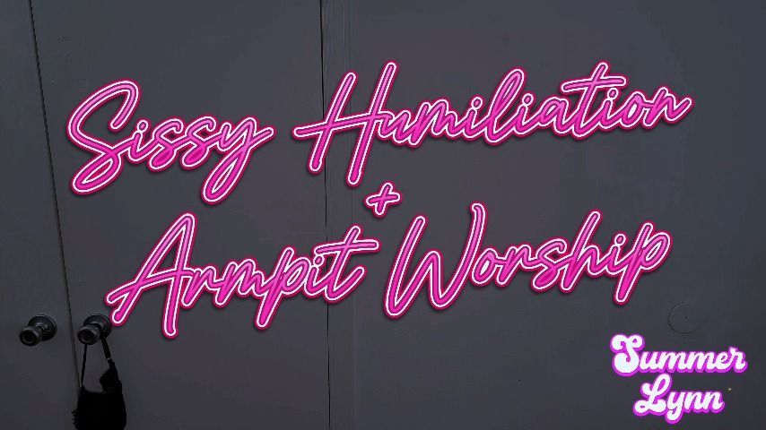 Sissy Humiliation + Armpit Worship