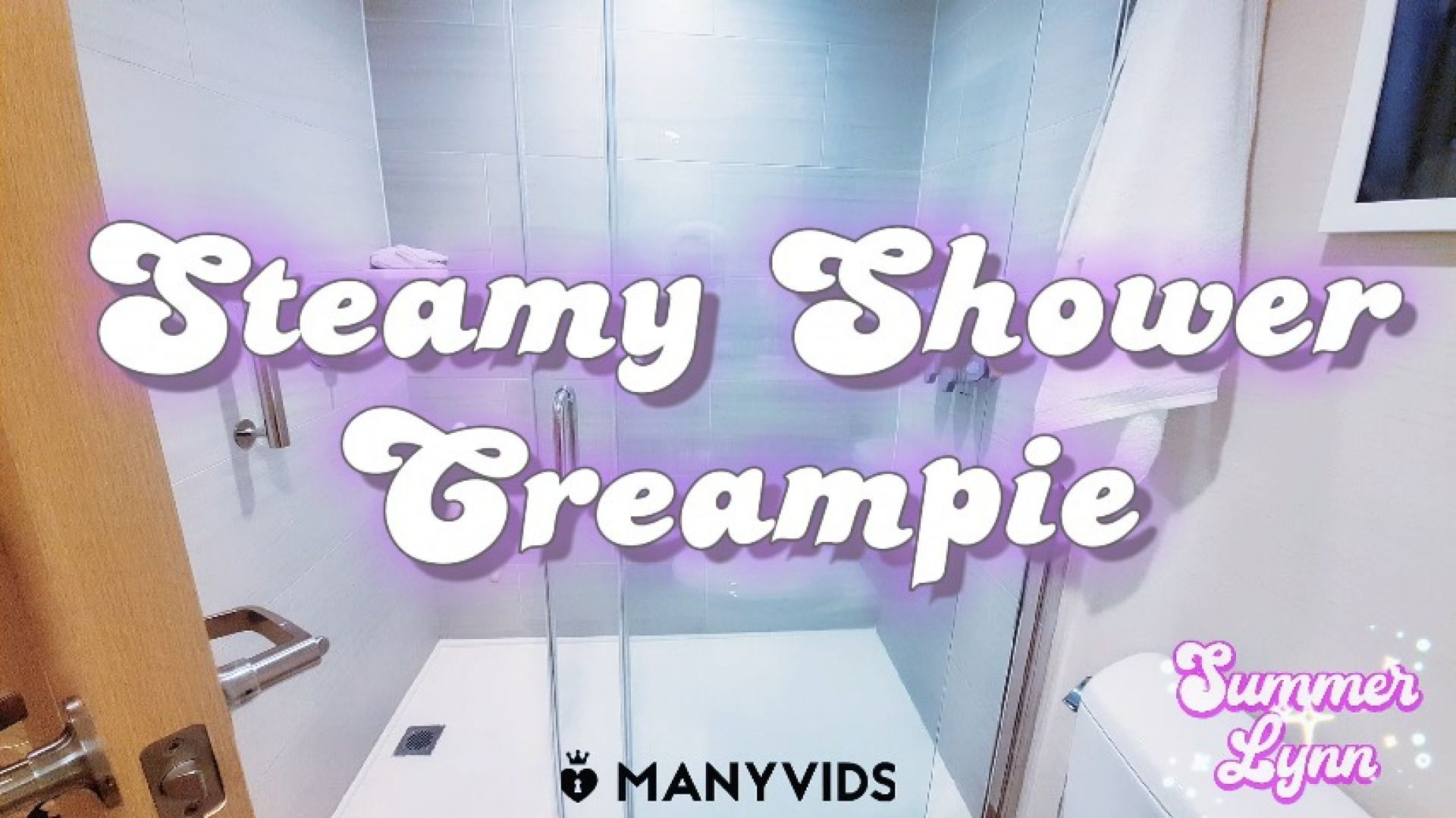 Steamy Shower Creampie