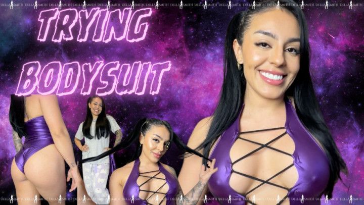Trying BODYSUIT