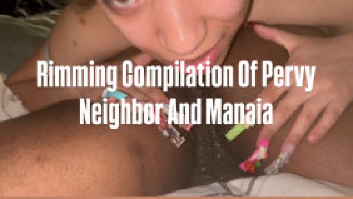 Rimming Compilation Of PERVY Neighbor AND MANAIA