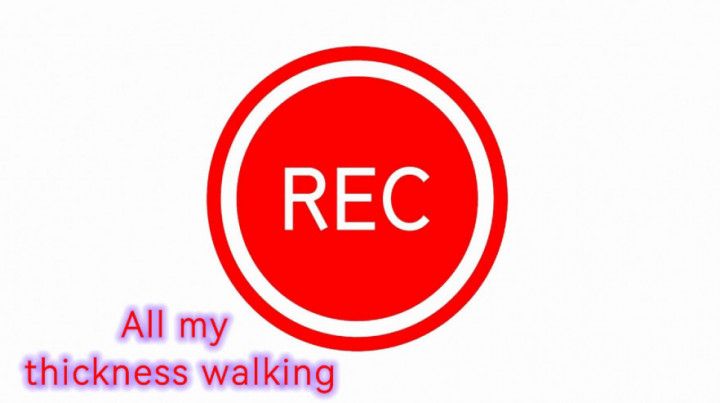 All my thickness: Walking