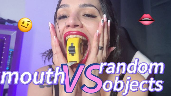 How BIG is my mouth? I test it with random objects