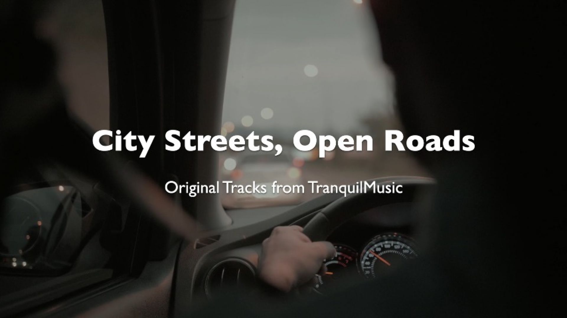 City Street, Open Roads - Original Music