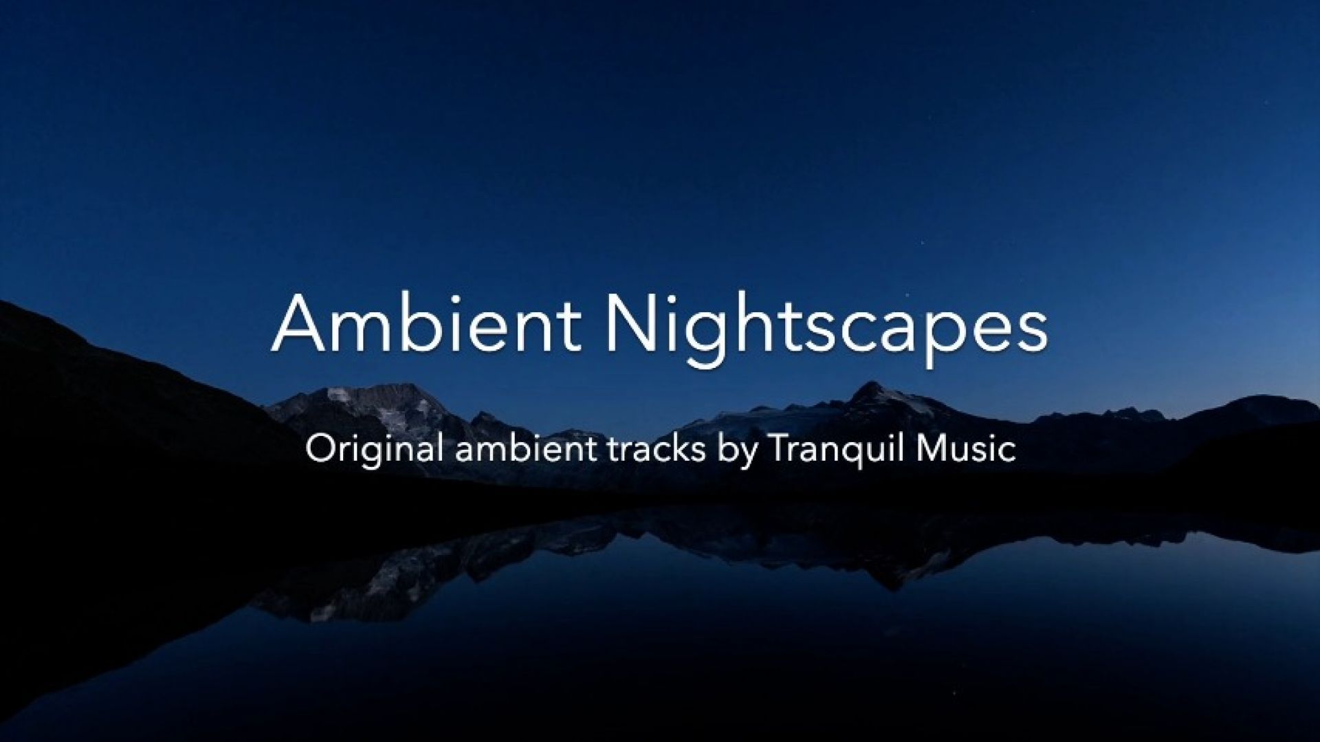 Ambient Nightscapes