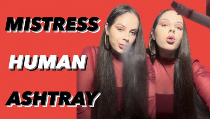 Mistress Human Ashtray