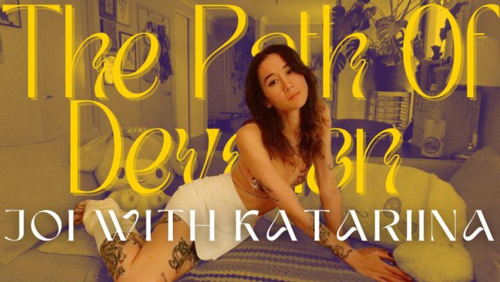 The Path to Devotion JOI