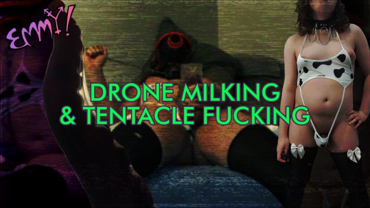DRONE MILKING &amp; TENTACLE FUCKING