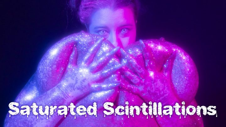 Saturated Scintillations - messy BBW glitter Melonie Nosha