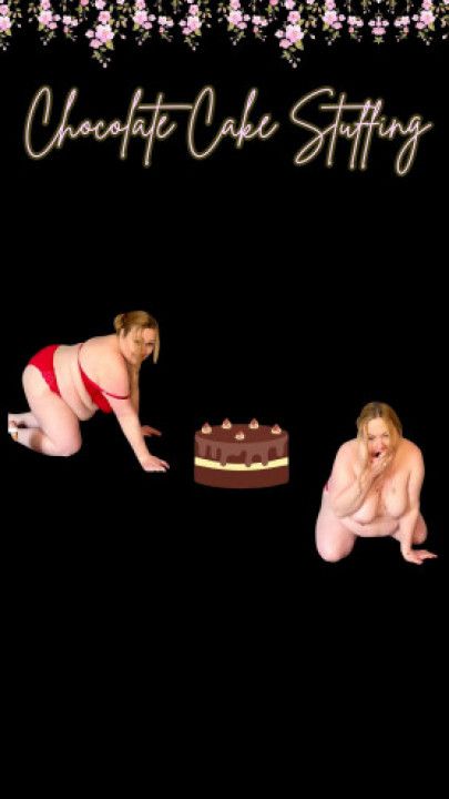 BBW Feedee Stuffing Chocolate Cake