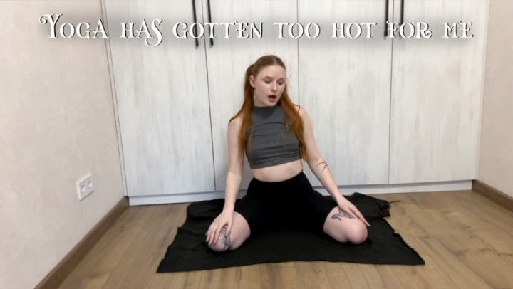 Yoga has gotten too hot for me