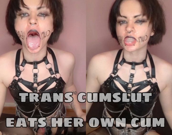 Trans cumslut eats her own cum