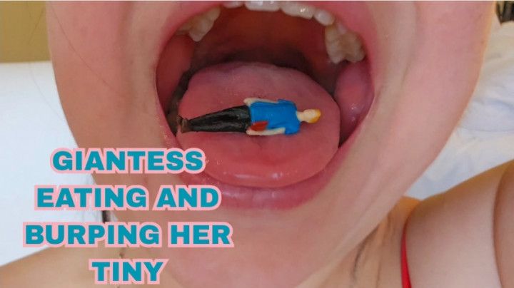 Giantess , vore my tiny and burping