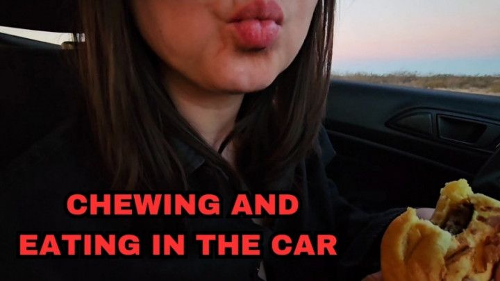Chewing and eating in the car