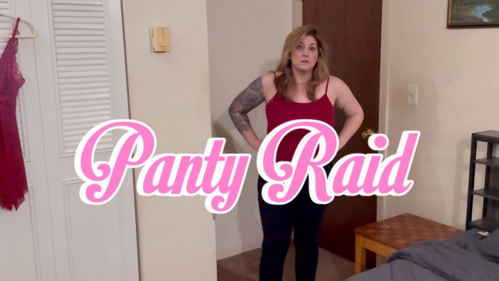 Panty Raid: step-Mom's essence