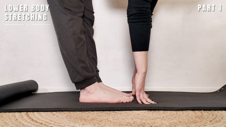 Lower Body Stretching Part 1 - Episode 1