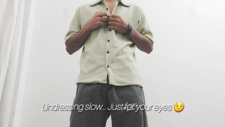 Undress, Stroke &amp; Cover Myself in Cum for You