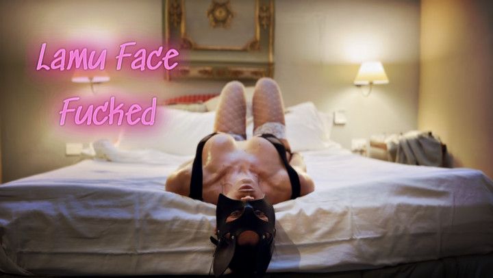 Lamu FaceFucked