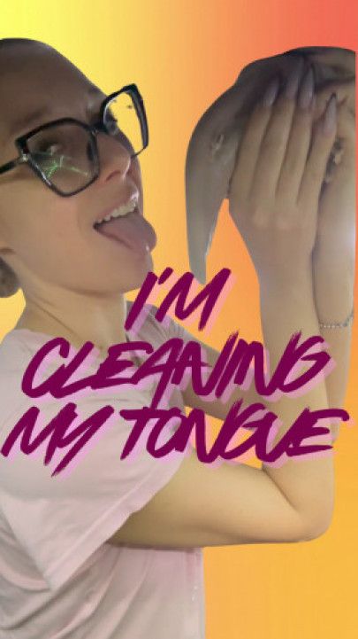 I`m cleaning my tongue
