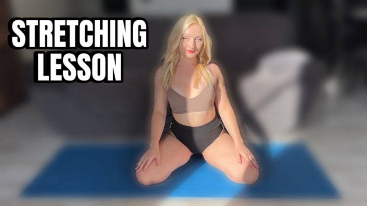STRETCHING LESSON