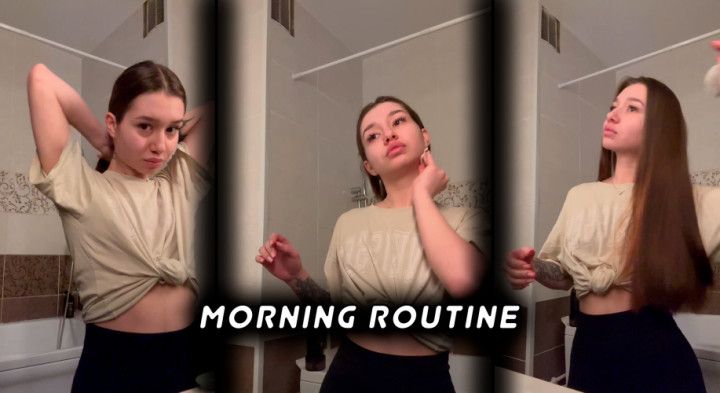 Morning routine