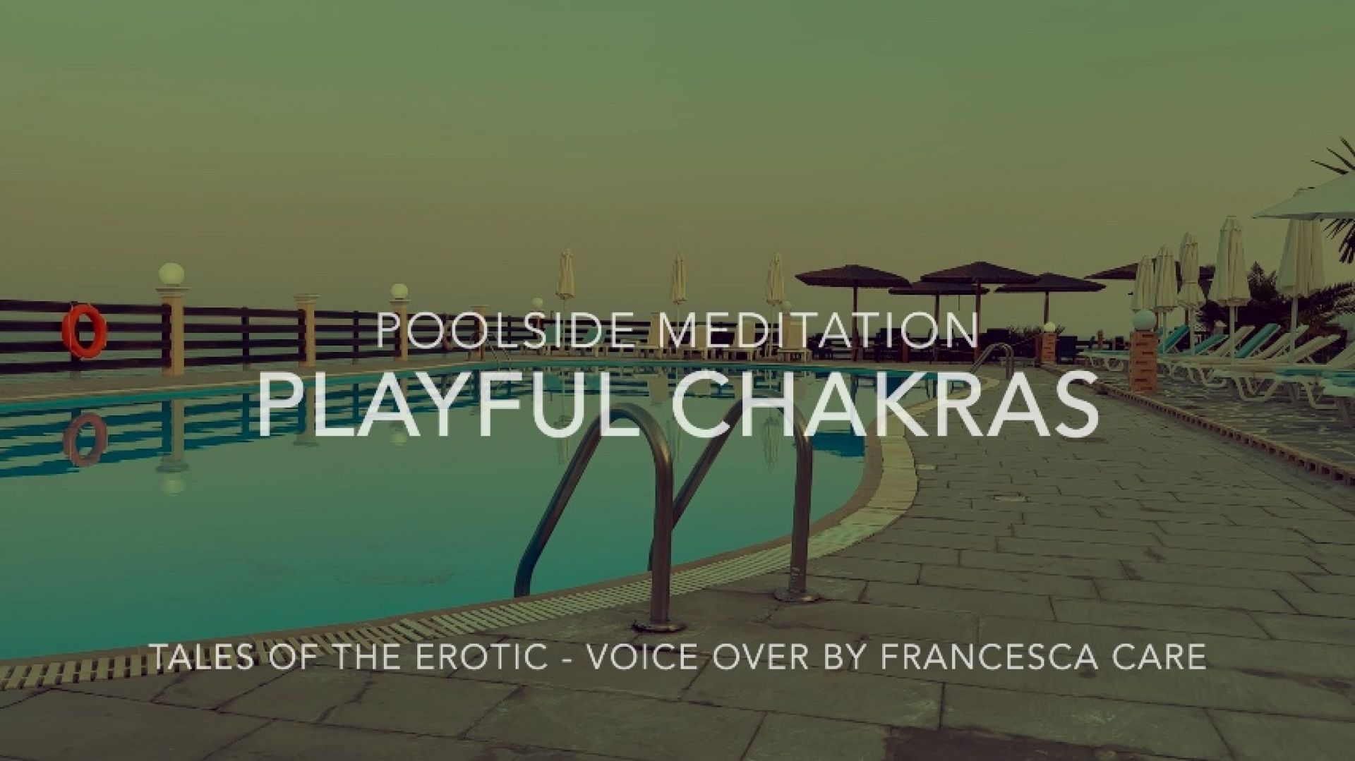 Poolside Playful Chakra Meditation Free