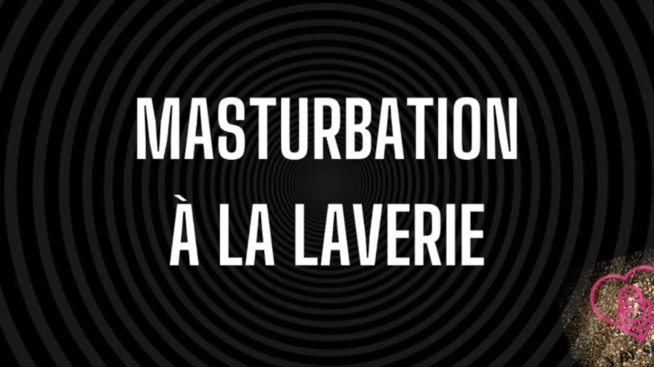 Jouis avec moi à la laverie