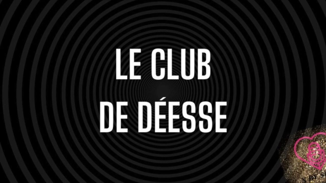 Le club de déesse