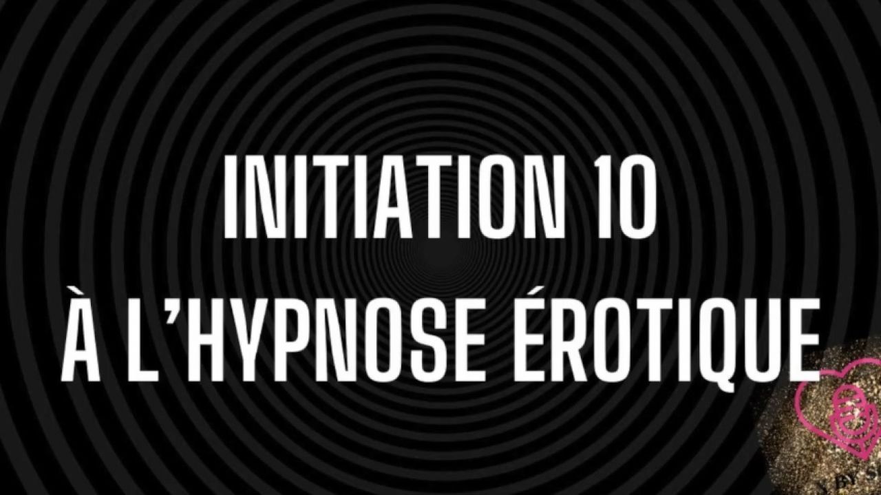 Initiation 10 à l'HE