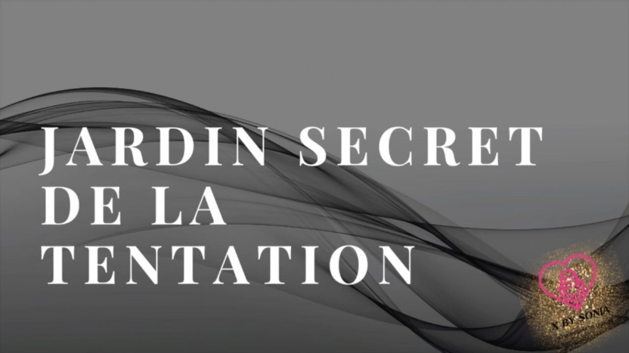 Le jardin secret de la tentation