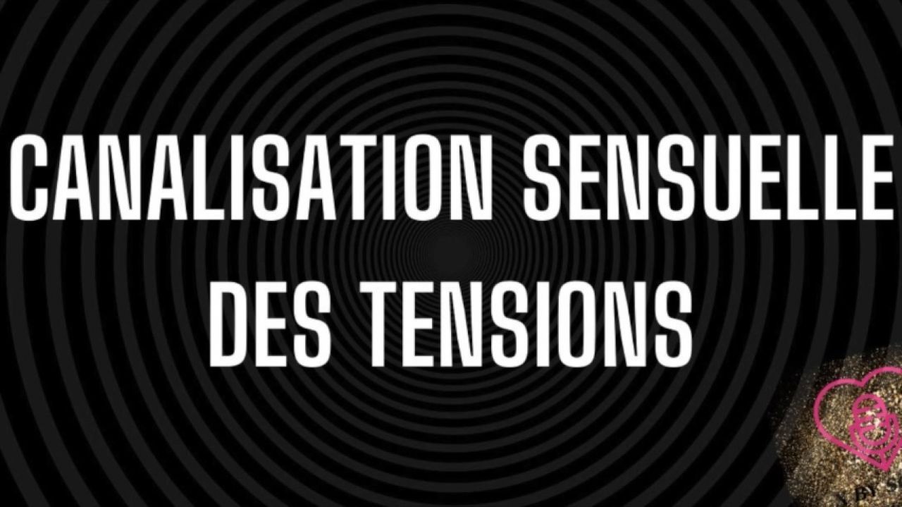 Canalisation sensuelle des pulsions