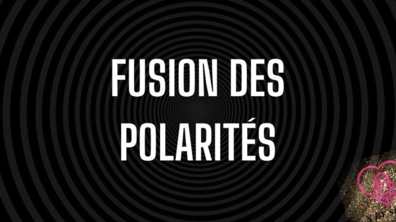 Fusion des polarités