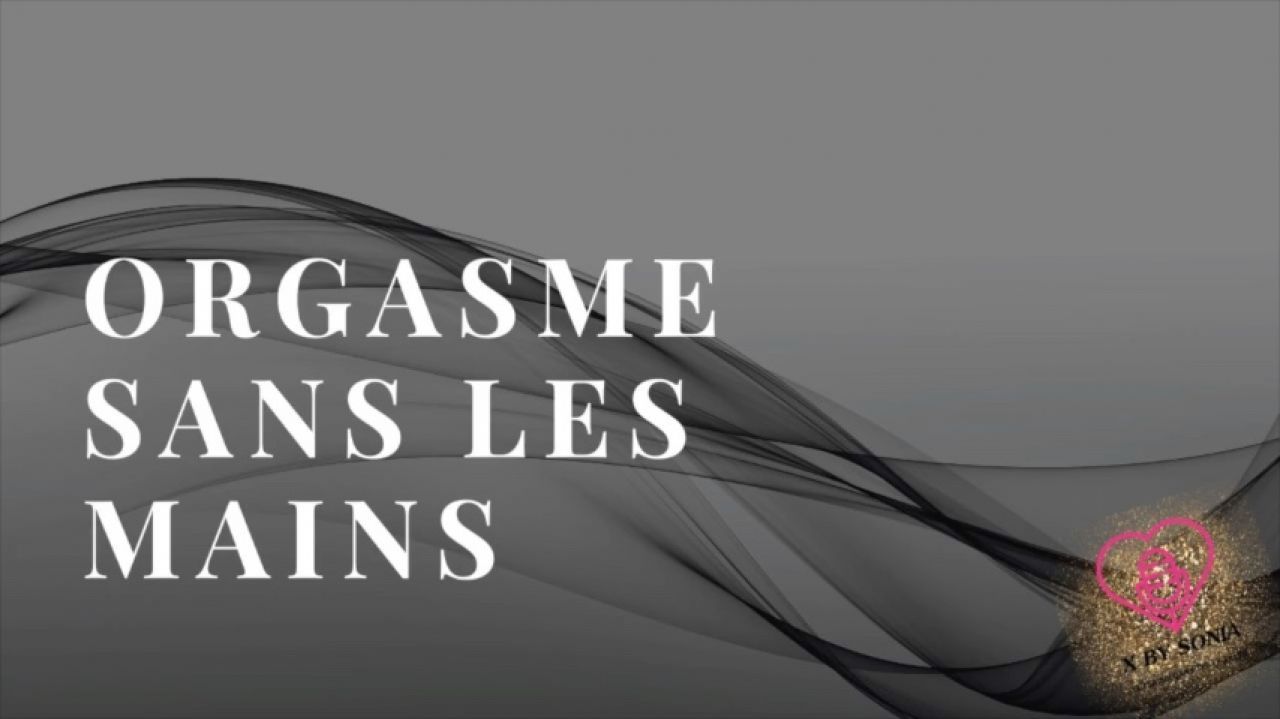Orgasme sans les mains - Audio guidé
